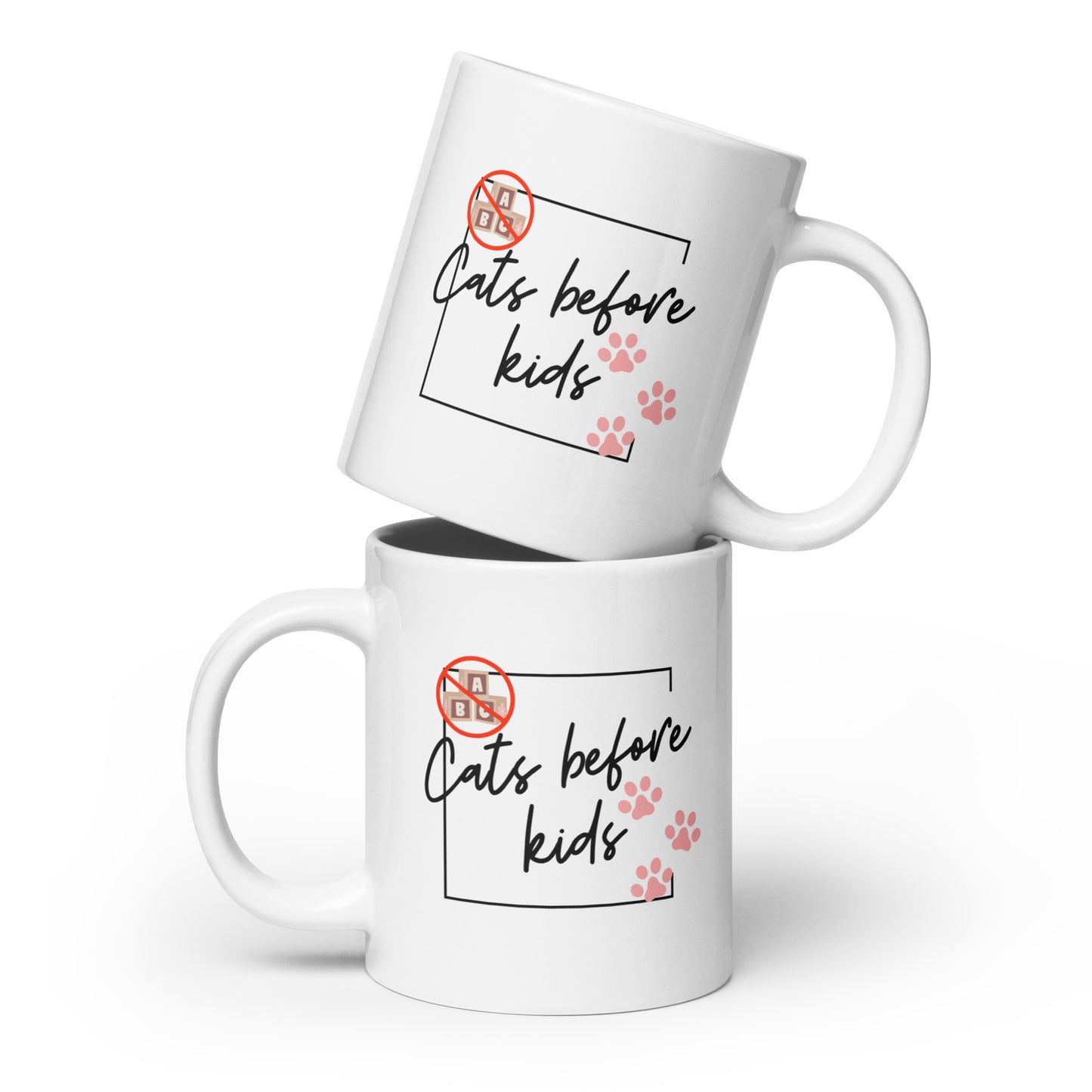 Cats Before Kids Mug